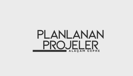 Planlanan Projeler
