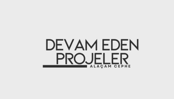 Devam Eden Projeler